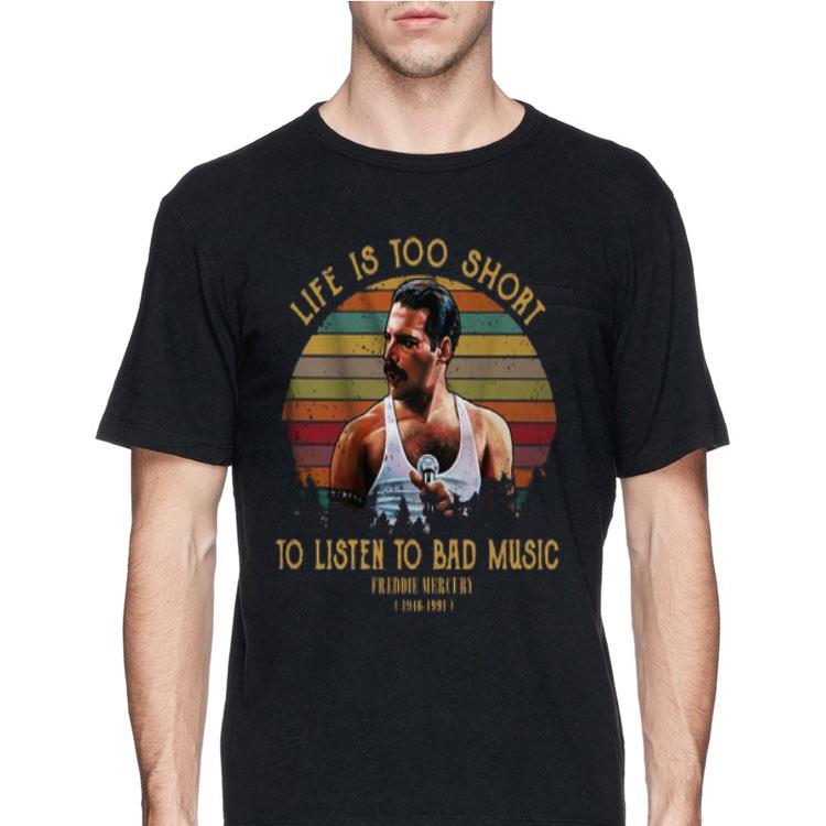 Sunset Life Is Too Short To Listen To Bad Music Freddie Mercury 1946 2991 shirt 12 Sunset Life Is Too Short To Listen To Bad Music Freddie Mercury 1946 2991 shirt