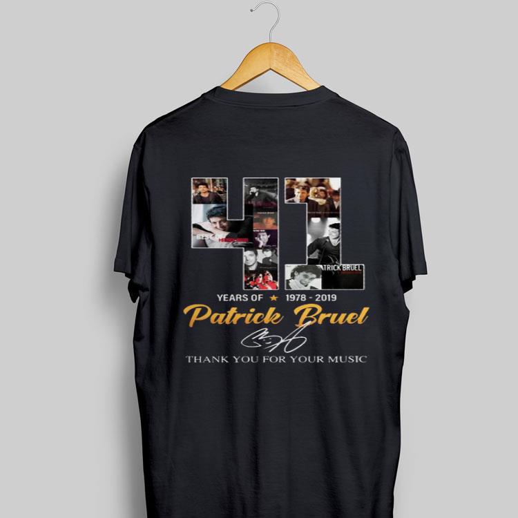 Thank You For The Memories 41 Years Of Patrick Bruel 1978-2019 shirt 9