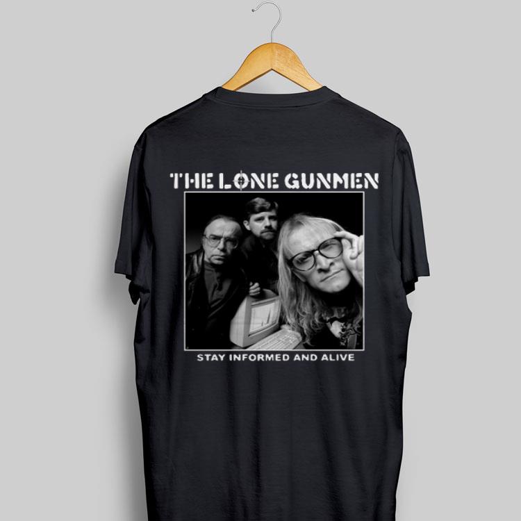 The Lone Gunmen Stay Informed And Alive shirt 8