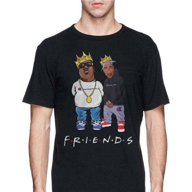 The Notorious B.I.G. And Tupac Friends shirt 12 The Notorious B.I.G. And Tupac Friends shirt