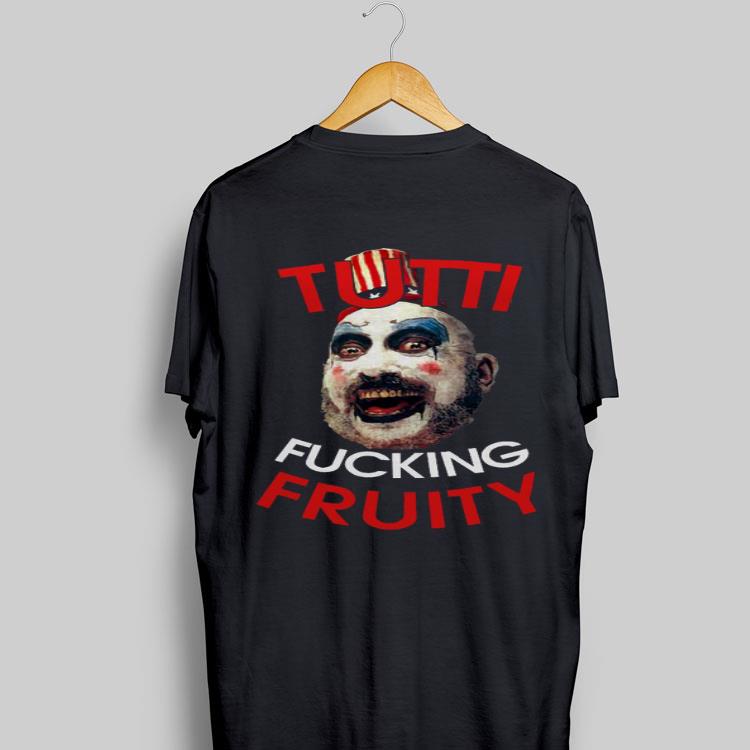 Tutti Fucking Fruity Captain Spaulding shirt 9