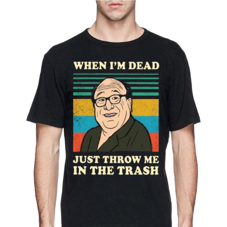 When I'm Dead Just Throw Me In The Trash Vintage Frank Reynolds shirt 12 When I'm Dead Just Throw Me In The Trash Vintage Frank Reynolds shirt