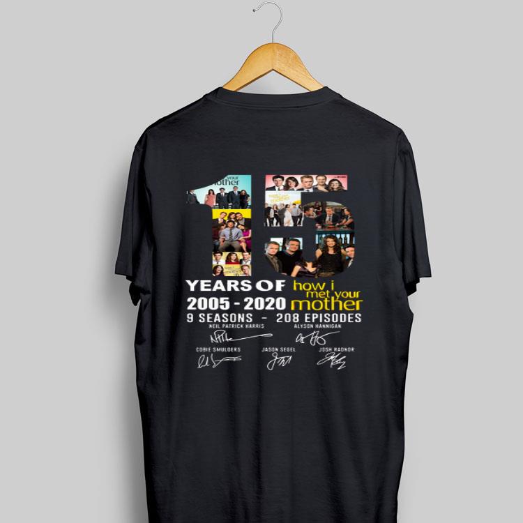 15 Years of How I Met Your Mother 2005-2020 9 Seasons 208 Episodes Signatures shirt 9