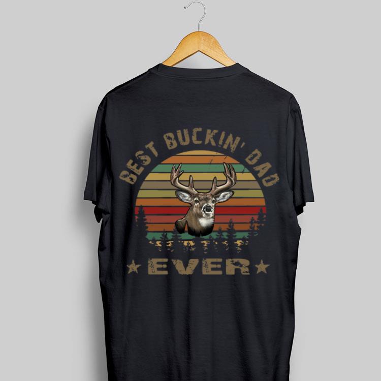 Best Buckin' Dad Ever Sunset shirt 8