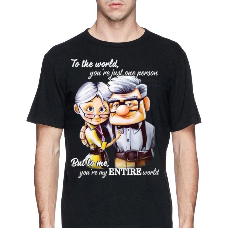Carl And Ellie To The World You’re Just One Person But To Me You’re My Entire World shirt 12 Carl And Ellie To The World You’re Just One Person But To Me You’re My Entire World shirt