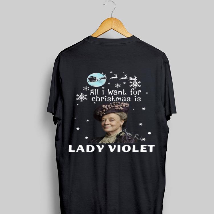 Crawley Downton Abbey All I Want For Christmas Is Lady Violet shirt 8