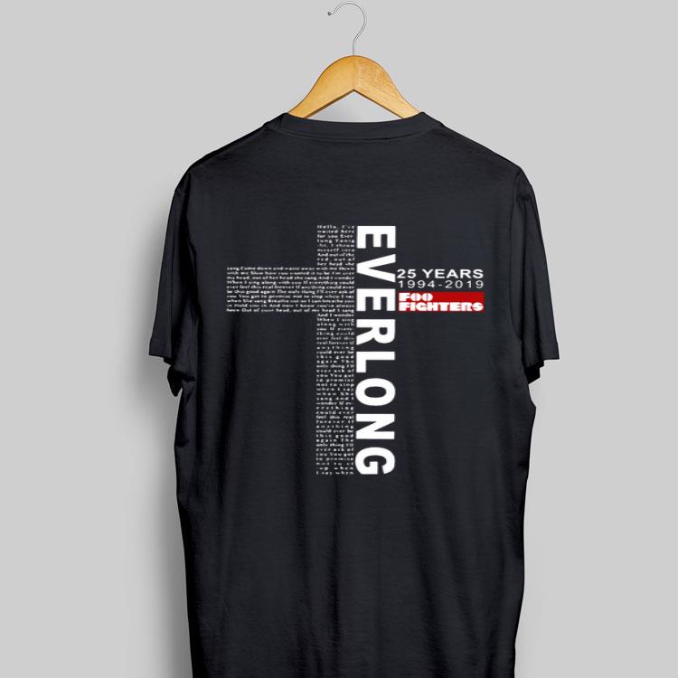Ever Long 25 years 1994 2019 Foo Fighters Holy Cross shirt 8