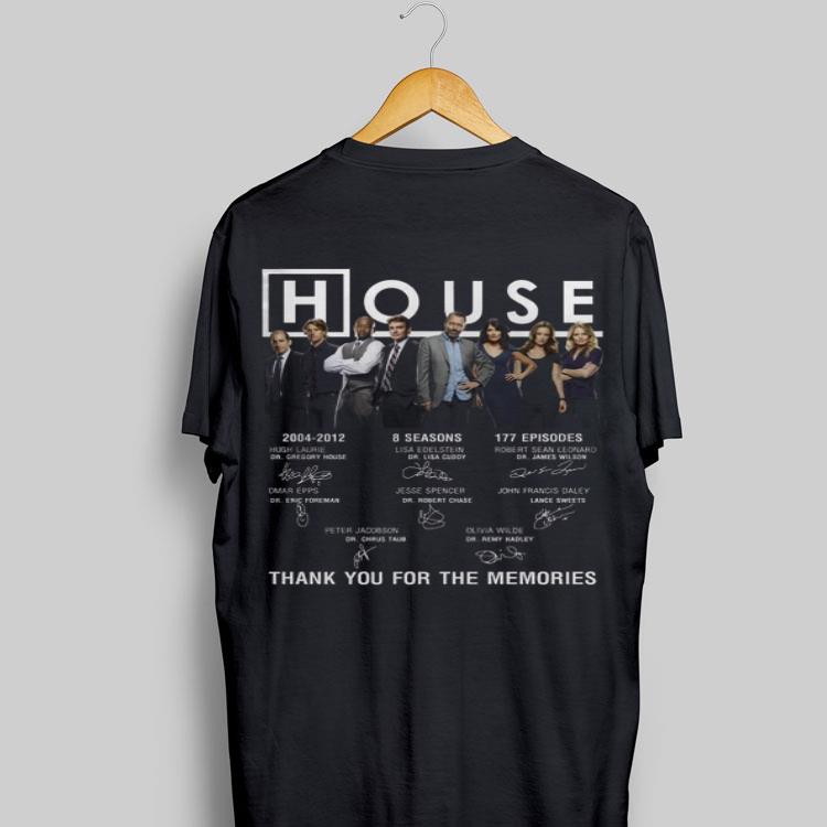 House 2004-2012 8 Seasons 177 Episode Thank You For The Memories Signatures shirt 8