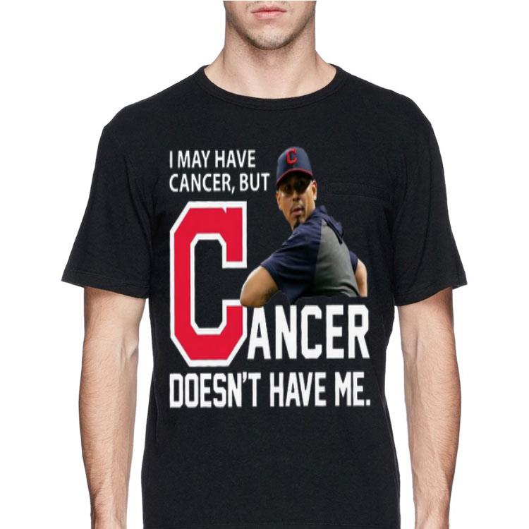 I May Have Cancer, But Cancer Doesn’t Have Me Carlos Carrasco shirt 12 I May Have Cancer, But Cancer Doesn’t Have Me Carlos Carrasco shirt