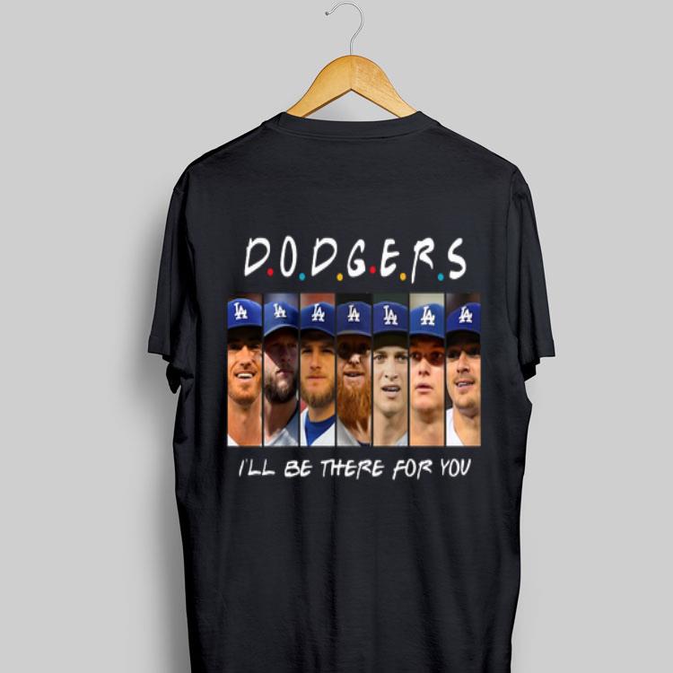 I'll Be There For You Dodgers Friends shirt 8