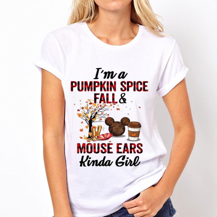 I’m A Pumpkin Spice Fall And Mouse Ears Kinda Girl 12 I’m A Pumpkin Spice Fall And Mouse Ears Kinda Girl