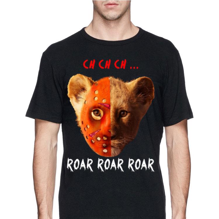 Jason Voorhees and Simba ch ch ch roar roar roar shirt 12 Jason Voorhees and Simba ch ch ch roar roar roar shirt