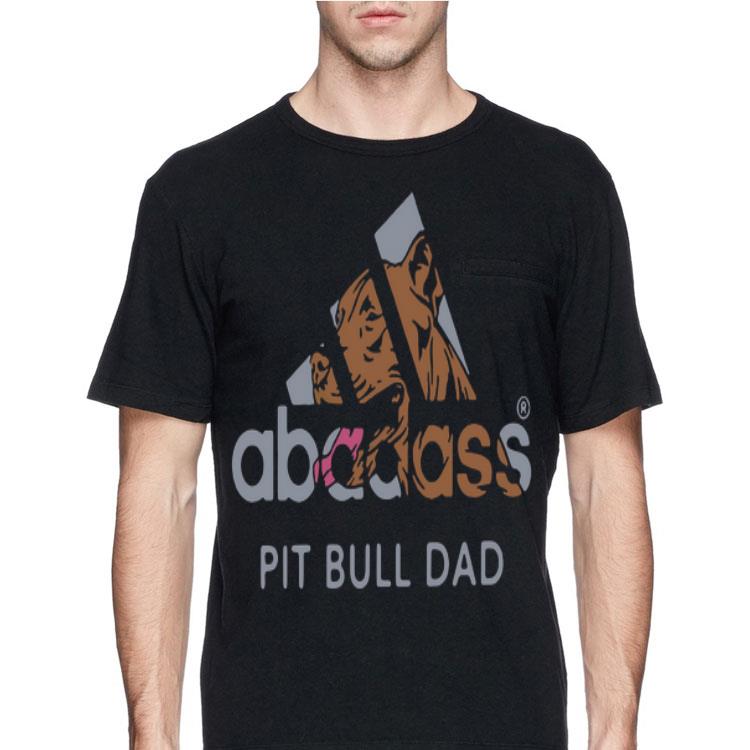 Pit Bull Dad Adidas Abadass shirt 12 Pit Bull Dad Adidas Abadass shirt