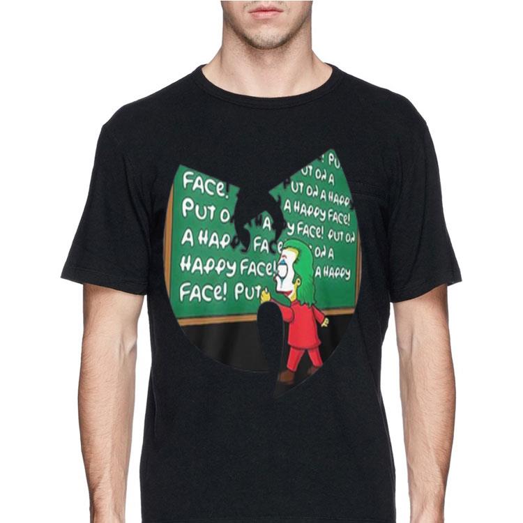 Put On A Happy Face Joker Wu Tang Clan shirt 12 Put On A Happy Face Joker Wu Tang Clan shirt