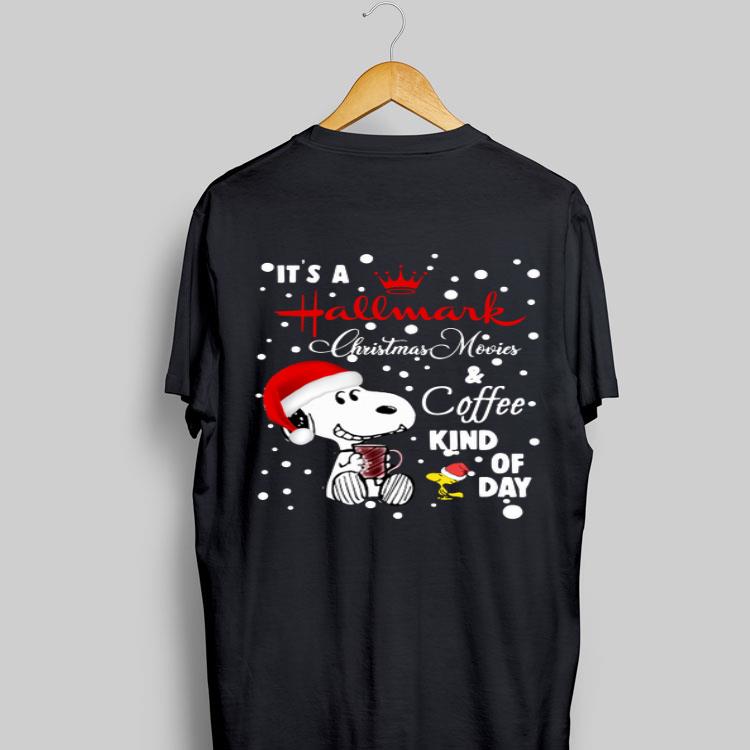 Snoopy And Woodstock It’s A Hallmark Christmas Movie Coffee Kind Of Day shirt 8