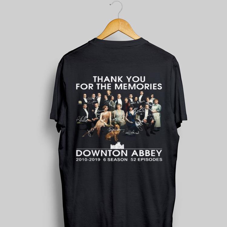 Thank You For The Memories Downton Abbey -2019 6 Season 52 Episodes shirt 8