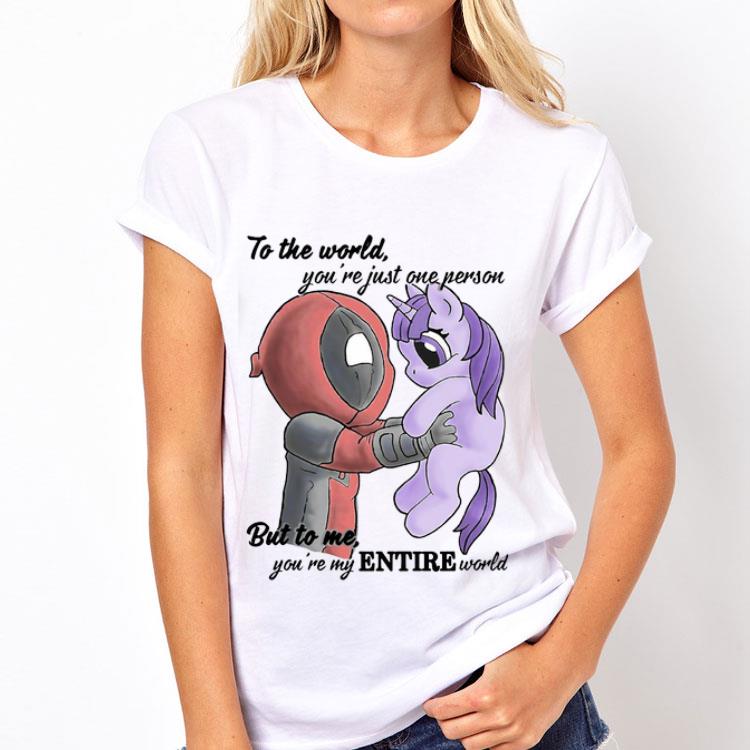 To The World You’re Just One Person But To Me You’re My Entire World Deadpool Hug Unicorn shirt 12 To The World You’re Just One Person But To Me You’re My Entire World Deadpool Hug Unicorn shirt