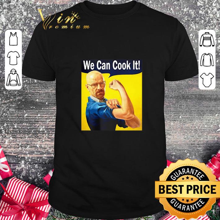 Top Walter White We Can Cook It shirt 6