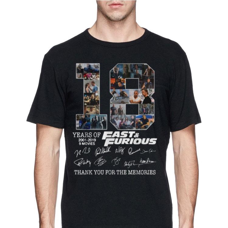 18 years of Fast and Furious 2001-2019 9 movies thank you for the memories signatures shirt 12 18 years of Fast and Furious 2001-2019 9 movies thank you for the memories signatures shirt