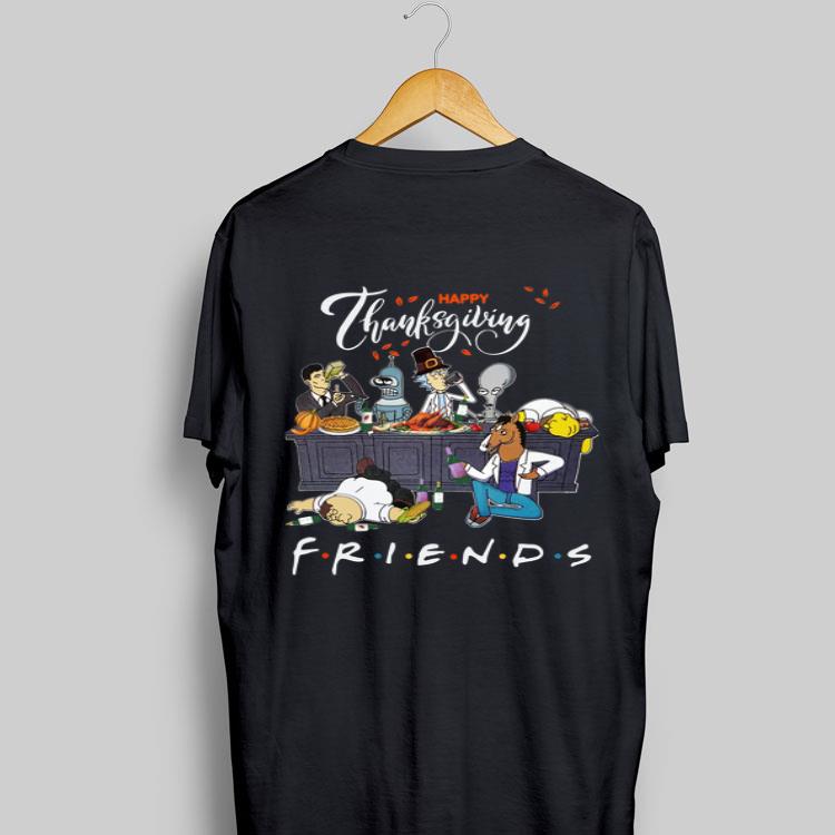 Bender Homer Simpson Rick Bojack Horseman Friends Thanksgiving shirt 9