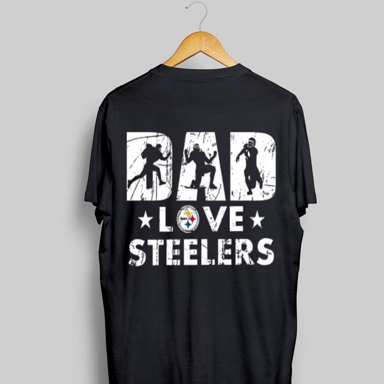 Dad love Steelers Pittsburgh shirt 8