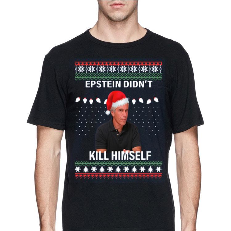 Didn’t Kill Himself Ugly Christmas Epstein shirt 12 Didn’t Kill Himself Ugly Christmas Epstein shirt
