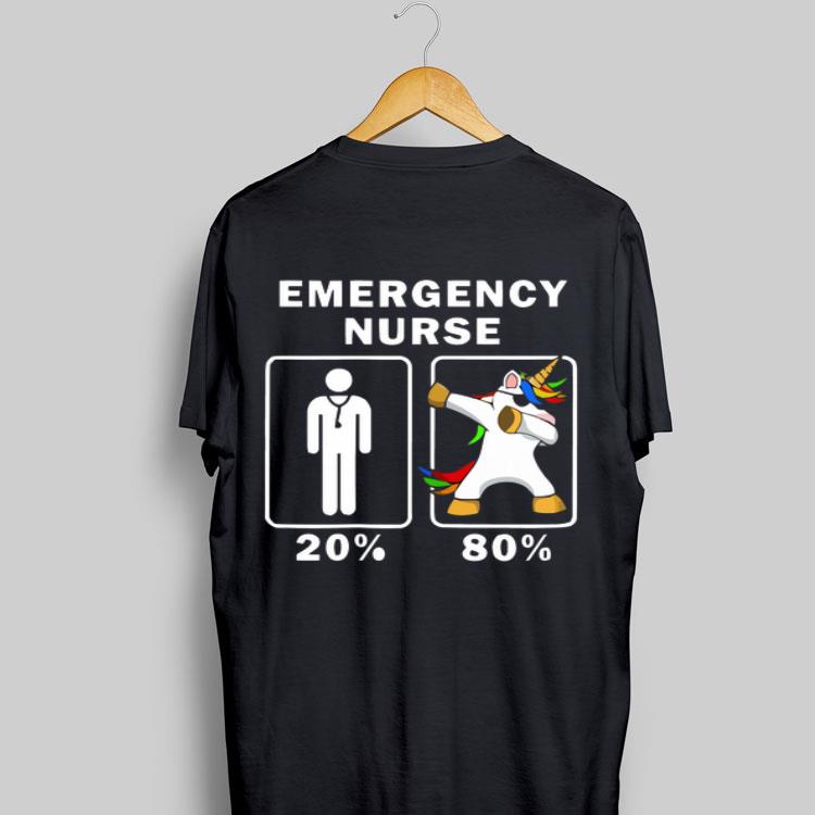 Emergency Nurse Unicorn Dabbing 20% 80% shirt 9