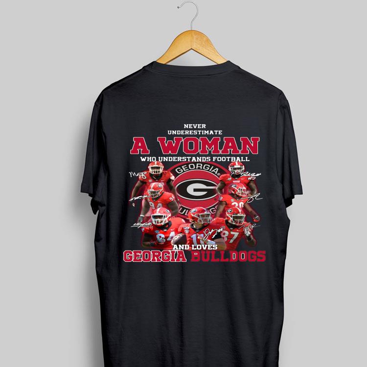 Georgia Bulldogs Never Underestimate A Woman Who Understands Football And Loves shirt 8