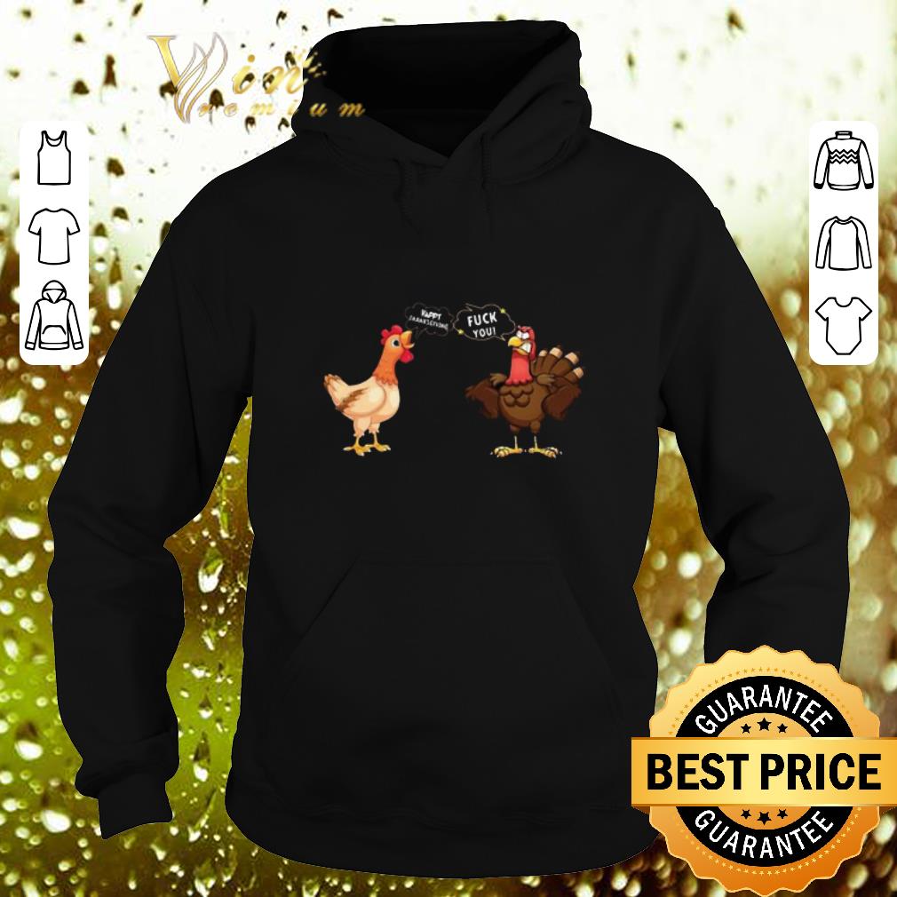 Hot Chicken Happy Thanksgiving Turkey fuck you shirt 10 Hot Chicken Happy Thanksgiving Turkey fuck you shirt