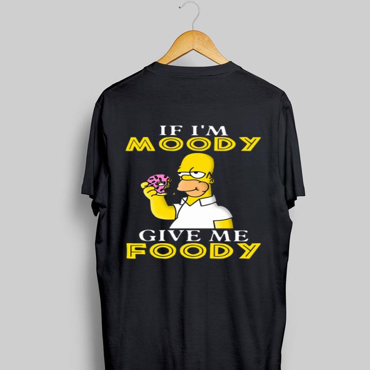 If I’m Noddy Give My Foodie Simpsons shirt 7