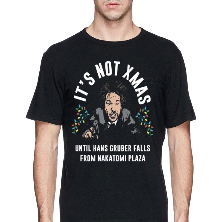 It’s not Xmas until hans gruber falls from Nakatomi plaza shirt 12 It’s not Xmas until hans gruber falls from Nakatomi plaza shirt