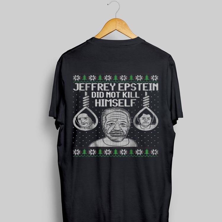Jeffrey Epstein Did Not Kil Himself Ugly Christmas sweater 9