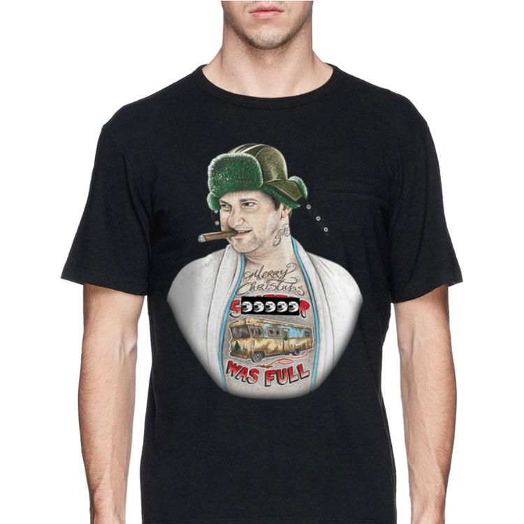Merry Christmas shitter was full Cousin Eddie shirt 12 Merry Christmas shitter was full Cousin Eddie shirt