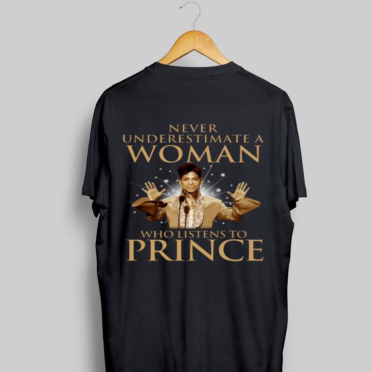 Never Underestimate A Woman Who Listens To Prince shirt 9
