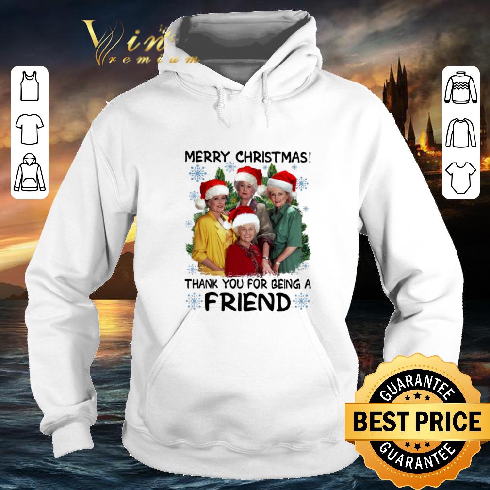 Original Golden girl Merry Christmas thank you for being a friend shirt Original Golden girl Merry Christmas thank you for being a friend shirt 4 - Original Golden girl Merry Christmas thank you for being a friend shirt