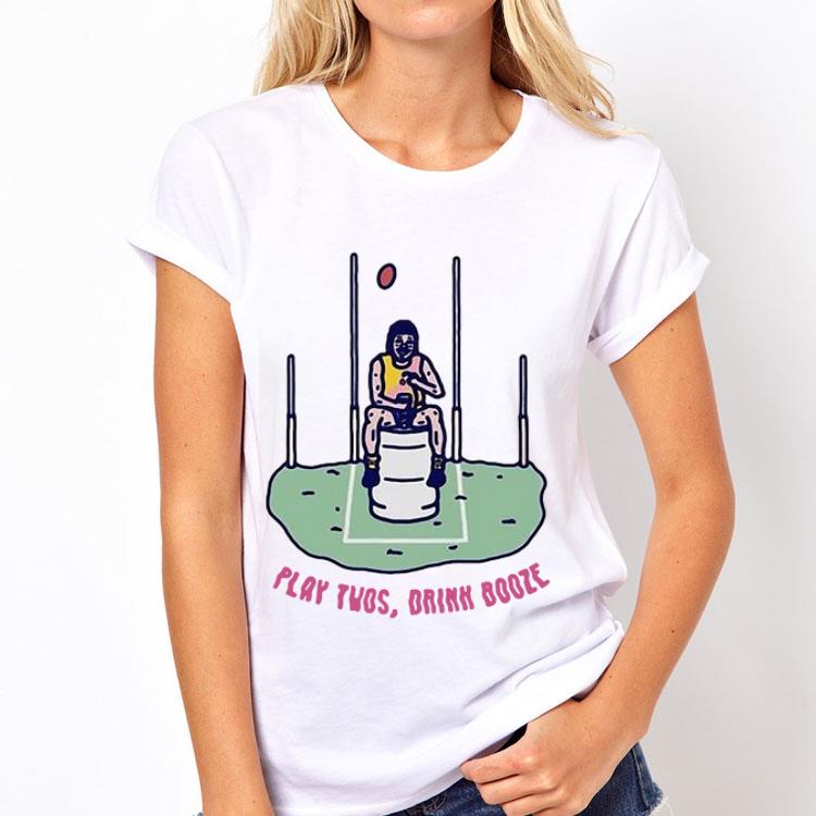 Play Twos Drink Booze shirt 12 Play Twos Drink Booze shirt