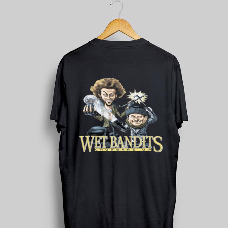 The Wet Bandits Crowbars Up Home Alone shirt 8