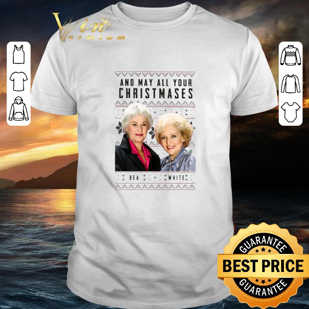 Top Golden Girls And may all your Christmases shirt 6