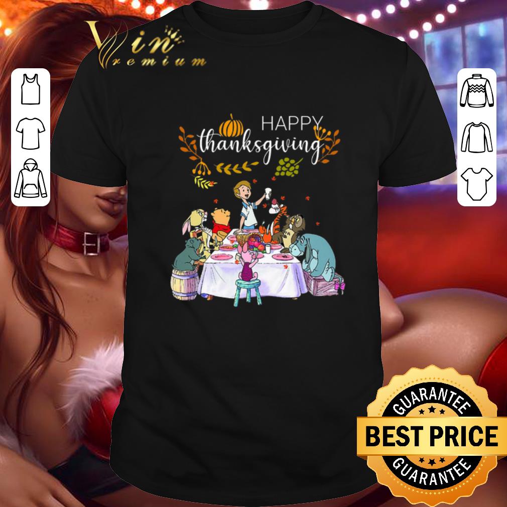 Top Win the Pooh Happy thanksgiving shirt 7