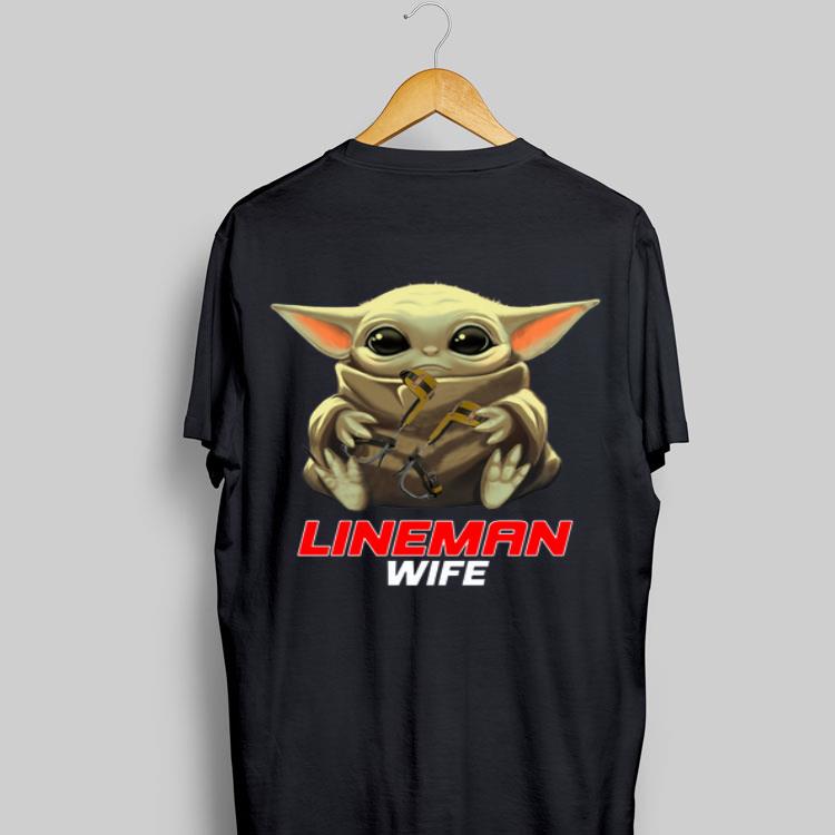 Baby Yoda Hug Lineman Wife shirt 8
