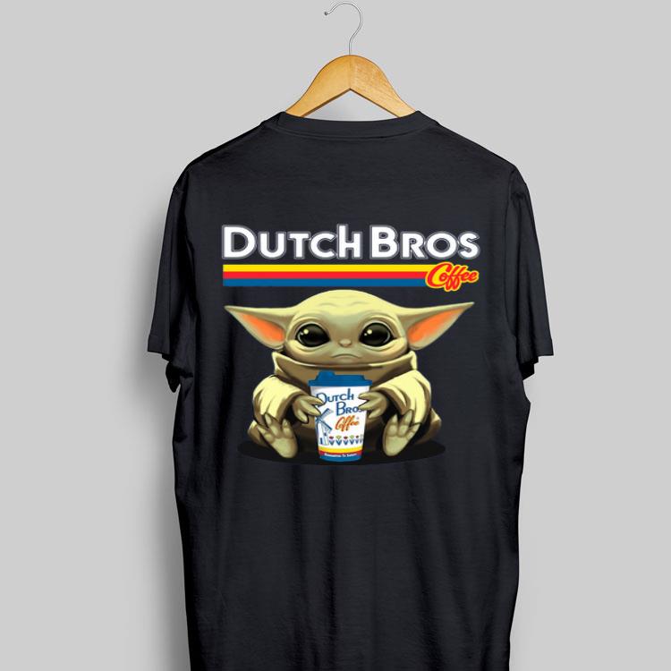 Baby Yoda hug Dutch Bros Coffee shirt 8