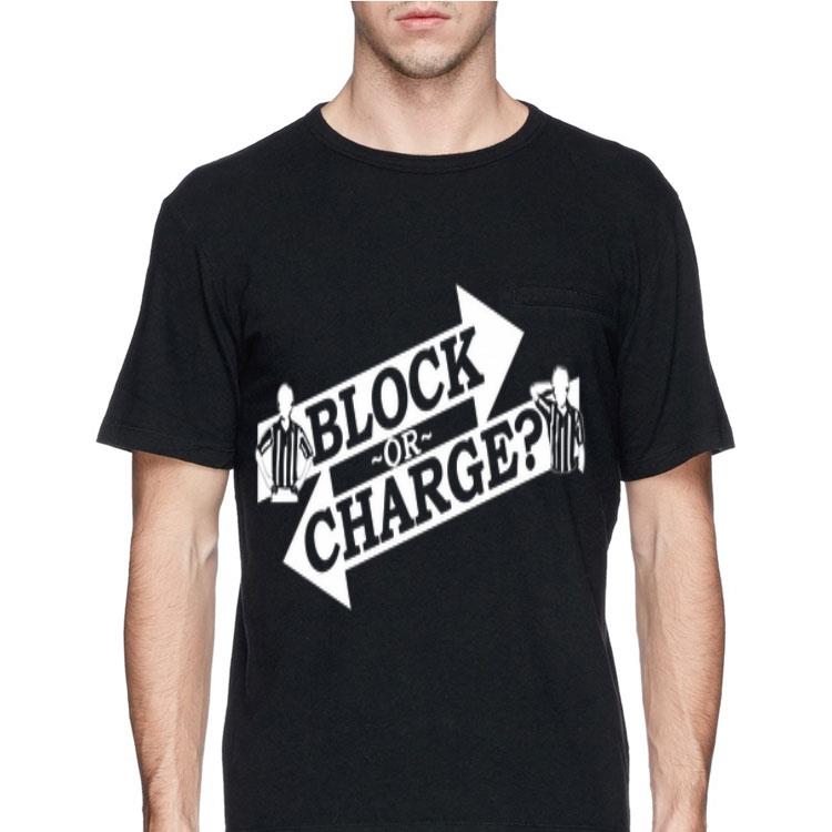 Block Or Charge shirt 12 Block Or Charge shirt