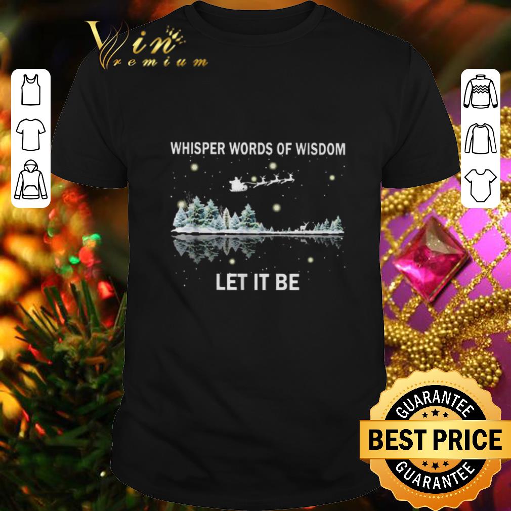 Cool Guitar lake whisper words of wisdom let it be Santa Christmas shirt 6