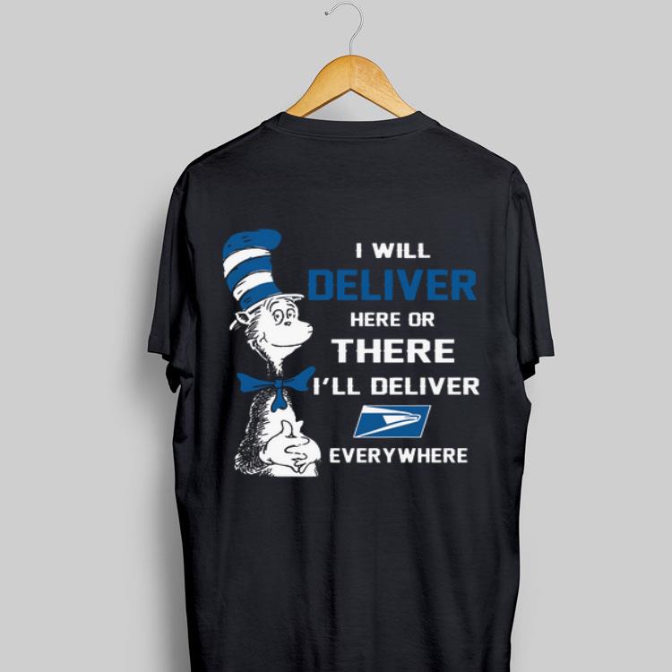 Dr. Seuss I will Deliver here or there I’ll Deliver Everywhere sweater 8