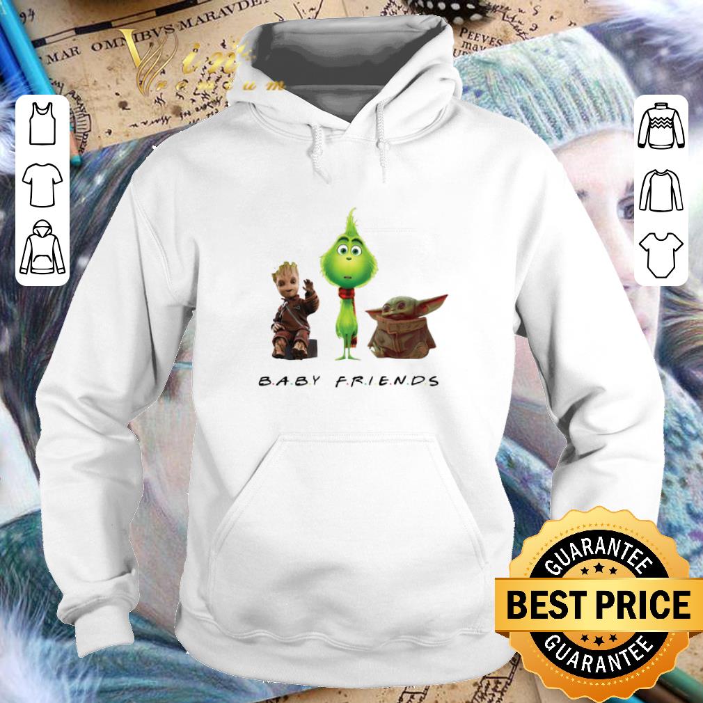 Hot Baby Friends Baby Yoda Baby Grinch And Baby Groot shirt