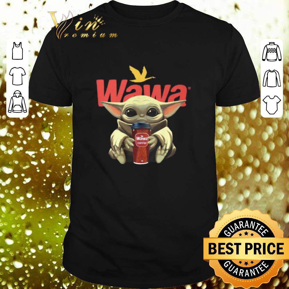 Hot Baby Yoda hug Wawa coffee shirt 6