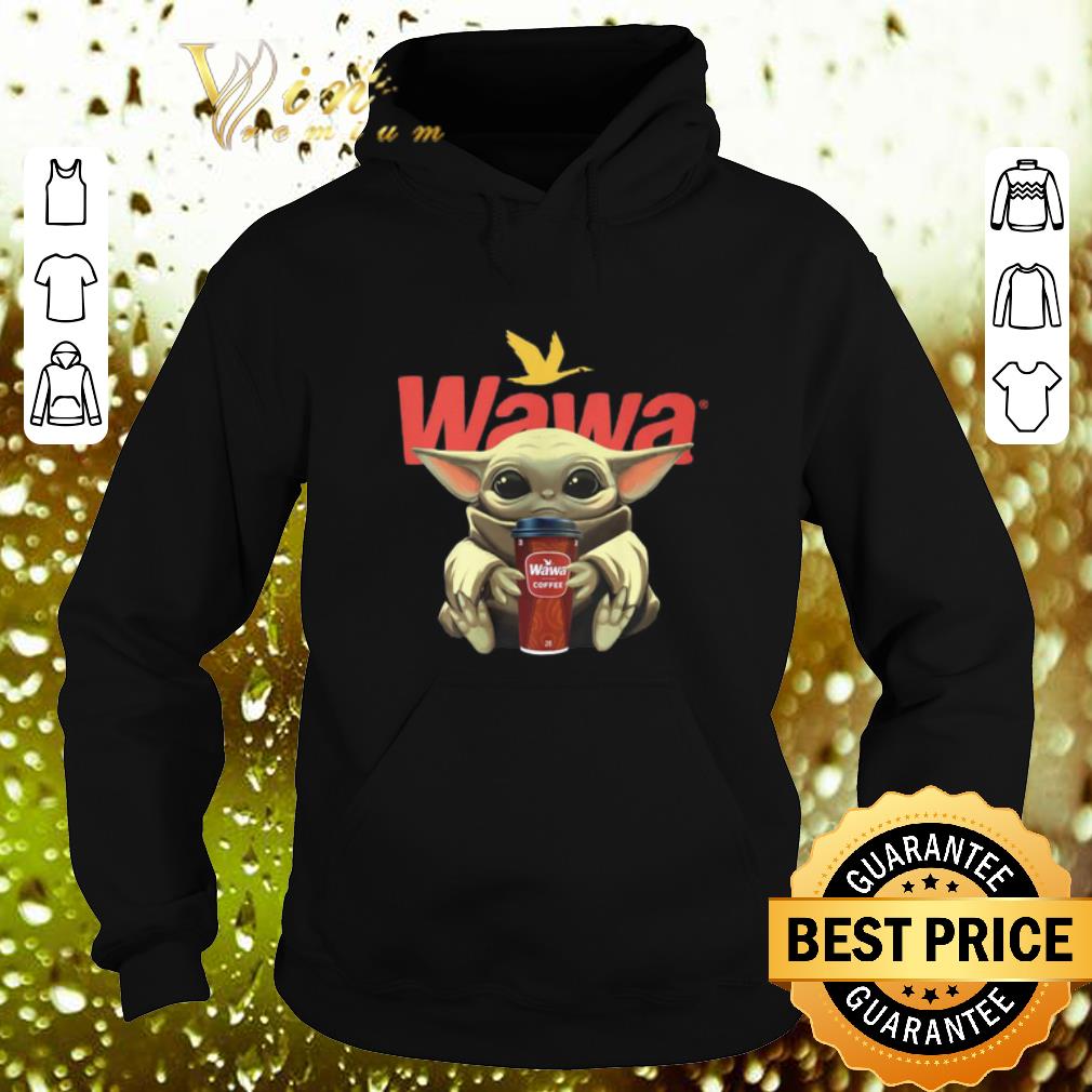 Hot Baby Yoda hug Wawa coffee shirt 10 Hot Baby Yoda hug Wawa coffee shirt