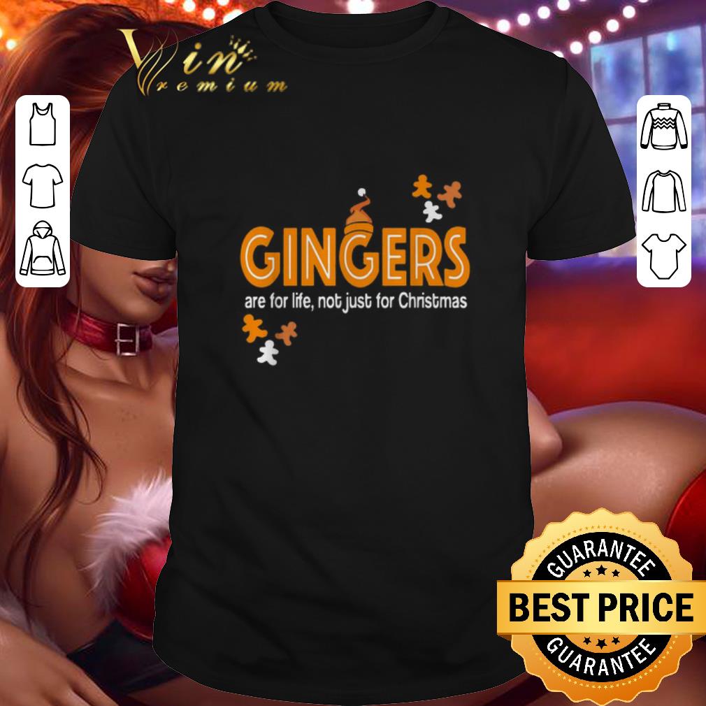 Hot Gingers are for life not just for Christmas shirt 7