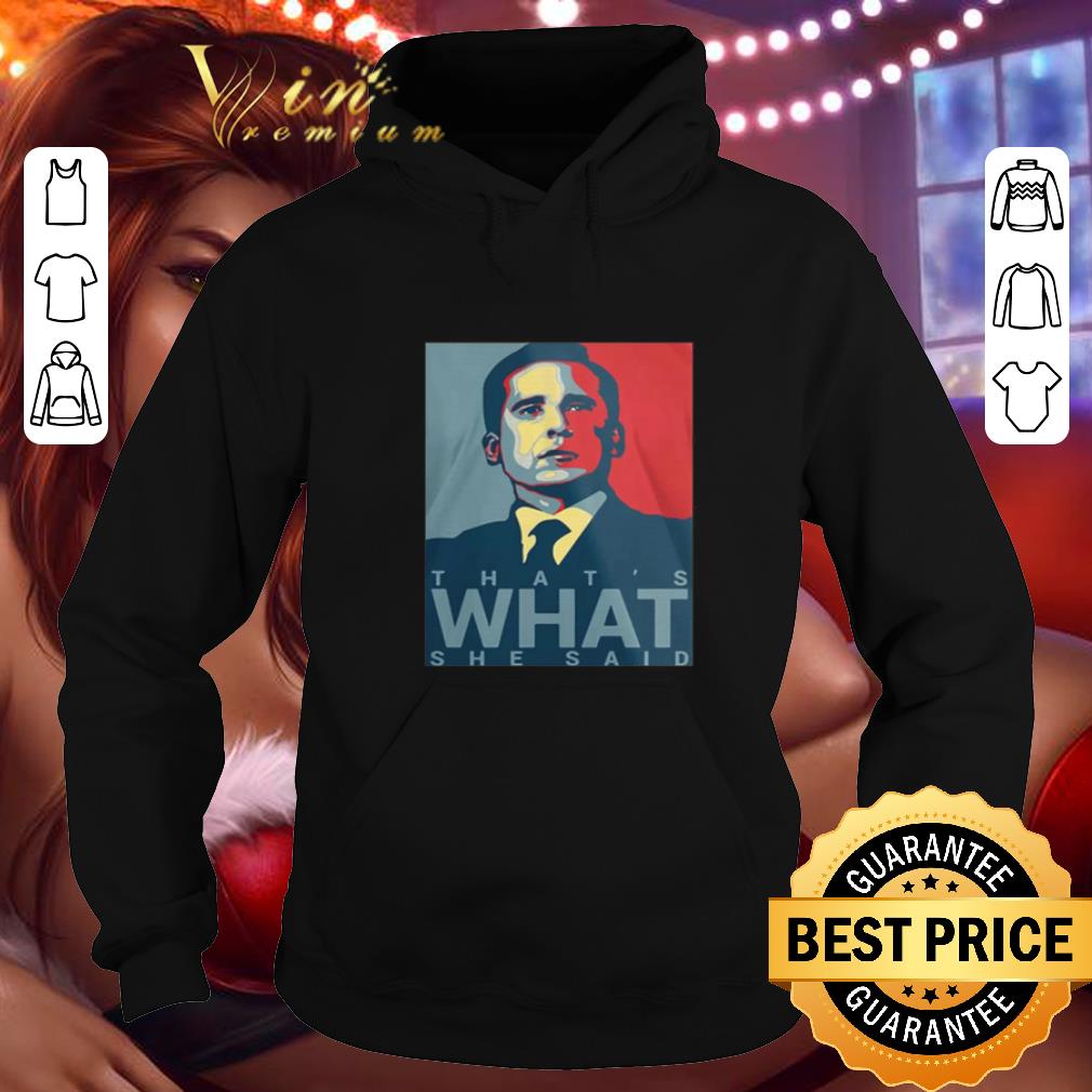 Hot Michael Scott That's What She Said Art shirt 10 Hot Michael Scott That's What She Said Art shirt