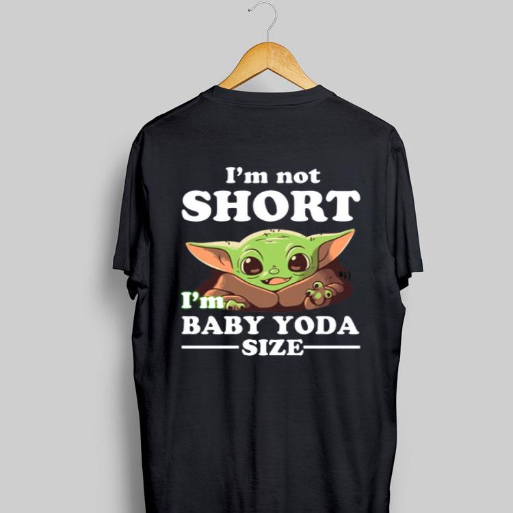 I’m not short I’m Baby Yoda size sweater 8